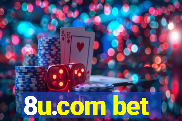 8u.com bet